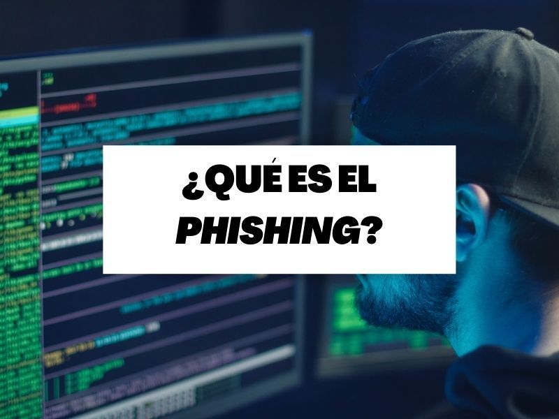 ¿Qué es el phishing?