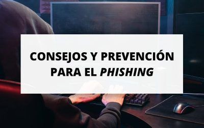 ¿Cómo detectar el phishing? Consejos y prevención